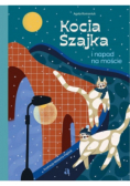 Kocia Szajka i napad na moście