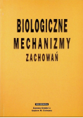 Biologiczne mechanizmy zachowań
