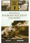 Biblioteka II Wojny Światowej Tom 53 Pogrom pancerny 1941 roku