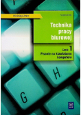 Technika pracy biurowej Podręcznik część 1