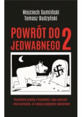 Powrót do Jedwabnego Tom 2