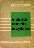 Amatorskie odbiorniki tranzystorowe