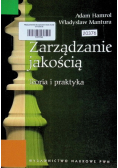 Zarządzanie jakością Teoria i praktyka