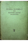 Studia i materiały do historii sztuki wojennej Tom 1