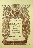 Drukarnia Karmelu Fortecy Najświętszej Maryi Panny w Berdyczowie