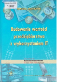 Budowanie wartości przedsiębiorstwa z wykorzystaniem IT