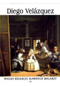 Wielka kolekcja sławnych malarzy  Tom 8 Diego Velazquez