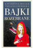 Bajki rozebrane