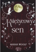 Saga księżycowa  Księżycowy sen