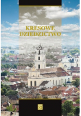 Kresowe dziedzictwo
