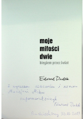 Moje miłości dwie biegiem przez świat