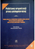 Podstawy organizacji pracy pielęgniarskiej