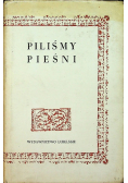 Piliśmy pieśni