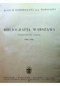 Bibliografia Warszawy Wydawnictwa ciągłe 1904 -1918