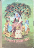 Bajarka opowiada