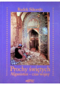 Prochy świętych Afganistan Czas wojny