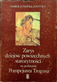 Zarys dziejów powszechnych starożytności na podstawie Pompejusza Trogusa