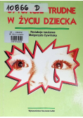 Sytuacje trudne w życiu dziecka
