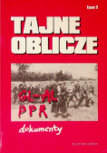 Tajne oblicze, Tom I
