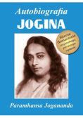 Autobiografia jogina Tom 1