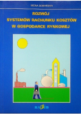 Rozwój systemów rachunku kosztów w gospodarce rynkowej