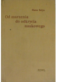 Od marzenia do odkrycia naukowego