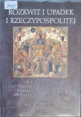 Rozkwit i upadek I Rzeczypospolitej