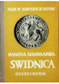 Śląsk w zabytkach szytuki Świdnica