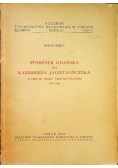 Stosunek Gdańska do Kazimierza Jagiellończyka