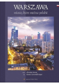 Warszawa Miasto które można polubić