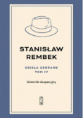 Dzieła zebrane Tom 4 Dziennik okupacyjny