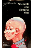 Nocowała ongi chmurka złota