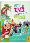 Emi i Tajny Klub Superdziewczyn Dookoła świata Kalifornia