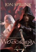 Cień Tom III Władca Cienia