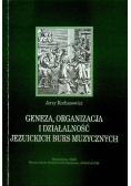 Geneza organizacja i działalność Jezuickich burs muzycznych
