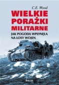 Wielkie porażki militarne