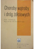 Choroby wątroby i dróg żółciowych