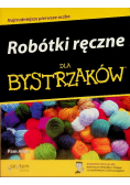 Robótki ręczne dla bystrzaków