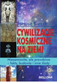 Cywilizacje kosmiczne na ziemi