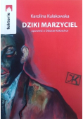 Dziki marzyciel