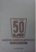 50 lat Akademii Górniczo Hutniczej