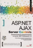 ASPNET AJAX Server Controls Zaawansowane programowanie w nurcie NET Frame work 3.5