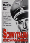 Schwytałem Eichmanna