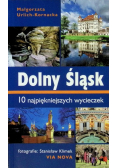 Dolny Śląsk 10 najpiękniejszych wycieczek