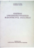 Systemy uprzemysłowionego budownictwa ogólnego