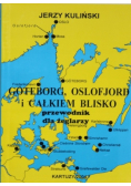 Goteborg Oslofjord i całkiem blisko Przewodnik dla żeglarzy