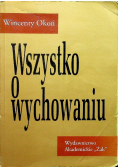 Wszystko o wychowaniu