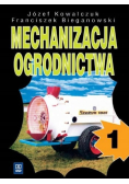 Mechanizacja ogrodnictwa Część 1
