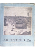 Architektura zespołów śródmiejskich i problemy dziedzictwa