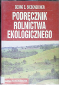 Podręcznik rolnictwa ekologicznego